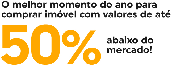 O melhor momento do ano para comprar imóvel com valores de até 50% abaixo do mercado!